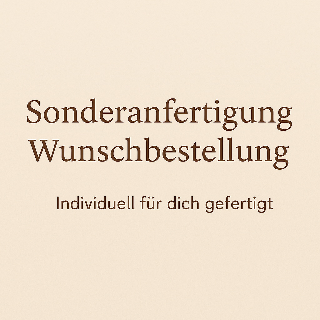 Sonderanfertigung